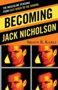 Abbildung von: Becoming Jack Nicholson - Bloomsbury eBooks US