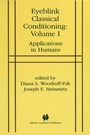 Cover: Eyeblink Classical Conditioning Volume 1 - Kluwer Academic Publishers