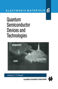 Enlarge image Cover: Quantum Semiconductor Devices and Technologies - Kluwer Academic Publishers