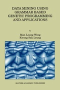 Cover: Data Mining Using Grammar Based Genetic Programming and Applications - Springer