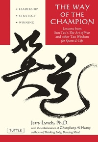 Enlarge image Cover: The Way of the Champion - Tuttle Publishing