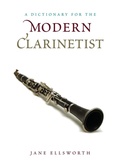 Cover: A Dictionary for the Modern Clarinetist - Rowman & Littlefield Publishers
