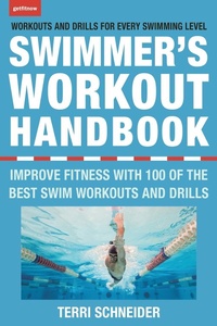 Abbildung von: The Swimmer's Workout Handbook - Hatherleigh Press