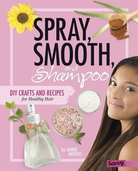 Enlarge image Cover: Spray, Smooth, and Shampoo - Capstone Press