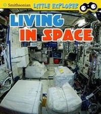 Enlarge image Cover: Living in Space - Capstone Press, Incorporated