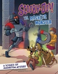 Cover: Scooby-Doo! a Science of Magnetism Mystery - Capstone Press