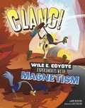 Cover: Clang! - Capstone Press