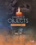 Cover: Haunted Objects from Around the World - Capstone Press