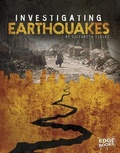 Cover: Investigating Earthquakes - Capstone Press, Incorporated