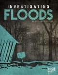 Cover: Investigating Floods - Capstone Press, Incorporated