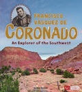 Cover: World Explorers Francisco VASquez De Coronado an Explorer of the Southwest - Capstone Press