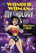 Cover: Wonder Woman and the Monsters of Myth - Capstone Press, Incorporated