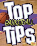 Cover: Top Basketball Tips - Capstone Press