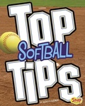 Cover: Top Softball Tips - Capstone Press