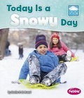 Cover: Today Is a Snowy Day - Capstone Press