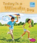 Cover: Today Is a Windy Day - Capstone Press