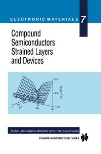 Enlarge image Cover: Compound Semiconductors Strained Layers and Devices - Kluwer Academic Publishers