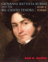 Abbildung von: Giovanni Battista Rubini and the Bel Canto Tenors - Bloomsbury eBooks US