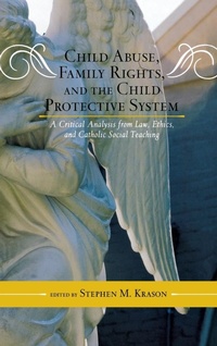 Abbildung von: Child Abuse, Family Rights, and the Child Protective System - Scarecrow Press