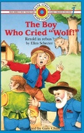 Cover: The Boy Who Cried "Wolf!" - Milk and Cookies Press