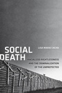 Cover: Social Death - New York University Press