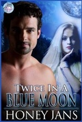 Cover: Twice In A Blue Moon - Shooting Star Books