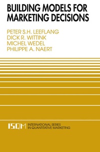 Enlarge image Cover: Building Models for Marketing Decisions - Kluwer Academic Publishers
