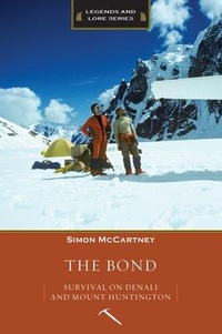 Enlarge image Cover: The Bond - Mountaineers Books