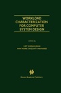 Cover: Workload Characterization for Computer System Design - Kluwer Academic Publishers