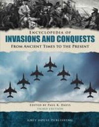 Enlarge image Cover: Encyclopedia of Invasions & Conquests - Grey House Publishing Inc
