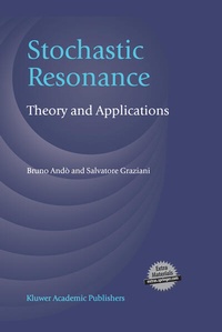 Enlarge image Cover: Stochastic Resonance - Springer