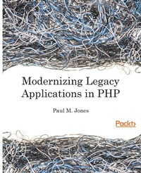 Abbildung von: Modernizing Legacy Applications in PHP - Packt Publishing
