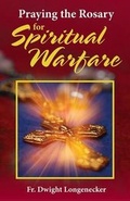 Cover: Praying the Rosary for Spiritual Warfare - Our Sunday Visitor Inc.,U.S.