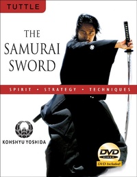 Abbildung von: The Samurai Sword: Spirit * Strategy * Techniques - Tuttle Publishing
