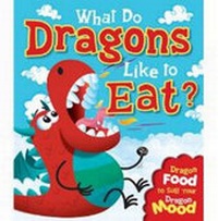 Enlarge image Cover: What Do Dragons Like to Eat? - Igloo Books Ltd