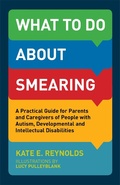 Cover: What to Do about Smearing - Jessica Kingsley Publishers