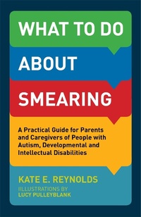Enlarge image Cover: What to Do about Smearing - Jessica Kingsley Publishers