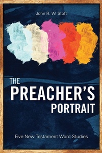 Enlarge image Cover: The Preacher's Portrait - Langham Preaching Resources