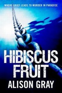 Enlarge image Cover: Hibiscus Fruit - Alison Gray