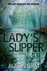 Enlarge image Cover: Lady's Slipper - Alison Gray