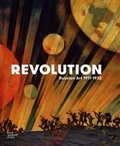 Cover: Revolution: Russian Art 1917-1932 - Royal Academy of Arts