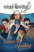 Cover: Mixed Blessings - Genre-lly Speaking - Breath of Fresh Air Press