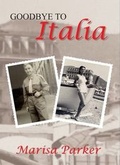 Cover: Goodbye to Italia - InHouse Publishing