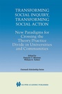Cover: Transforming Social Inquiry, Transforming Social Action - Springer