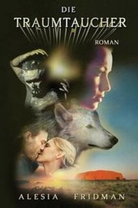Abbildung von: Die Traumtaucher - Alesia Fridman