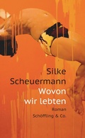 Cover: Wovon wir lebten - Sch&ouml;ffling