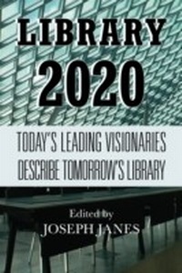 Enlarge image Cover: Library 2020 - Scarecrow Press