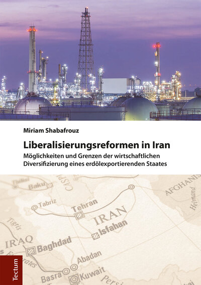 Abbildung von: Liberalisierungsreformen in Iran - Tectum Wissenschaftsverlag