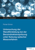 Cover: Untersuchung der Wandfilmbildung bei der Benzindirekteinspritzung unter Nutzung optischer Messverfahren - docupoint