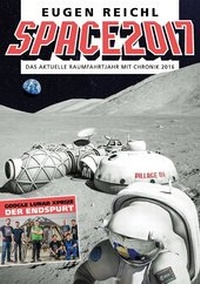 Enlarge image Cover: SPACE 2017 - Verein zur Förderung der Raumfahrt e.V.
